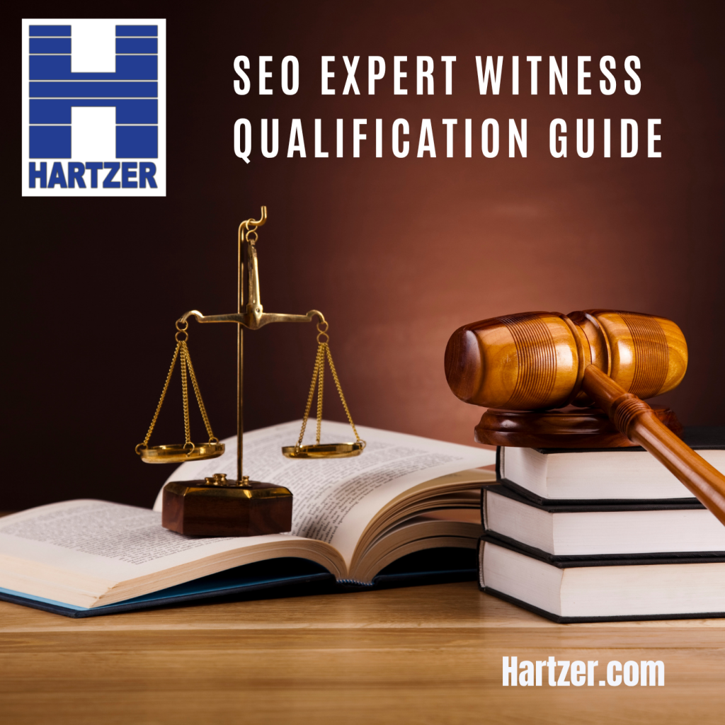 SEO Expert Witness Qualification Guide