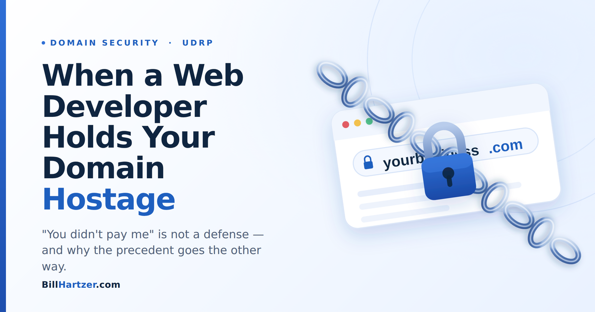 When a developer holds your domain name hostage